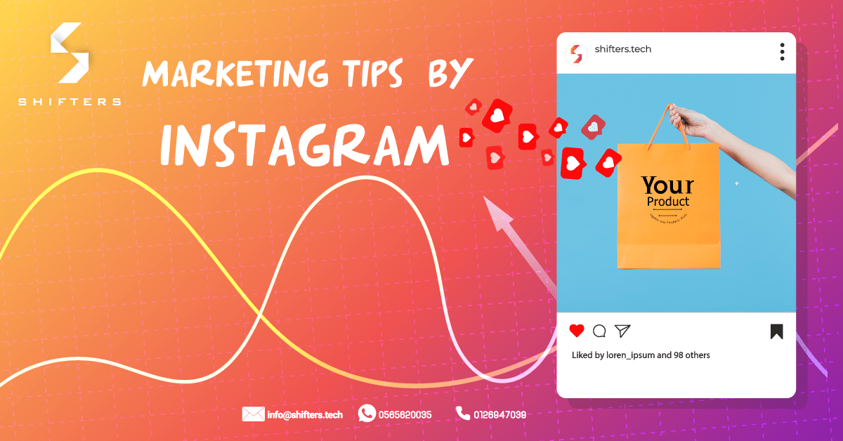 Marketing tips by Instagram